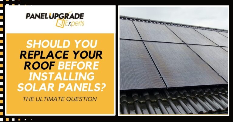 should you replace roof before installing solar panels